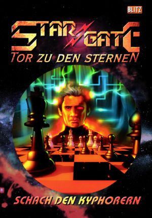 [Star Gate 09] • Schach den Kyphorern